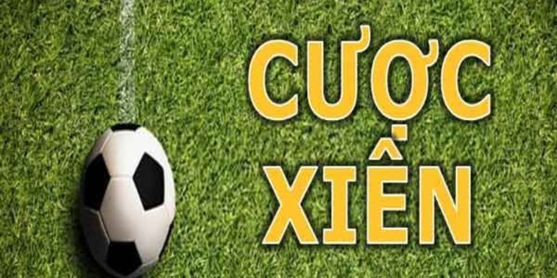 Bí kíp chơi cược xiên là gì